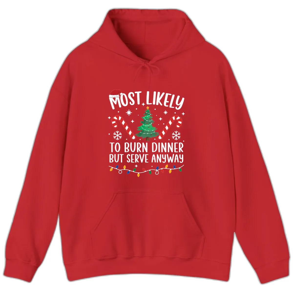 Most Likely To Burn Dinner Shirt Hoodie in Red
