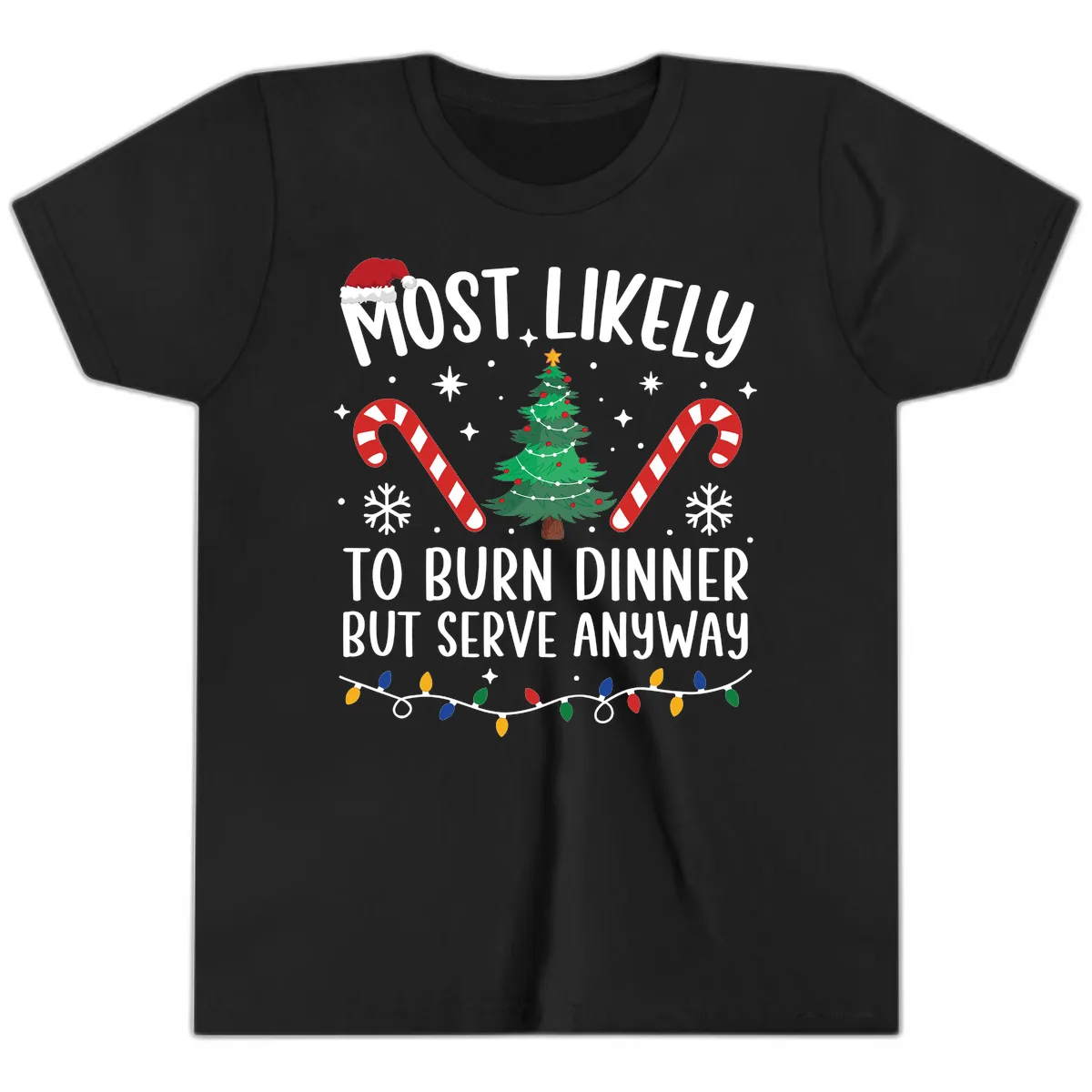 Most Likely To Burn Dinner Shirt Youth T-Shirt in Black