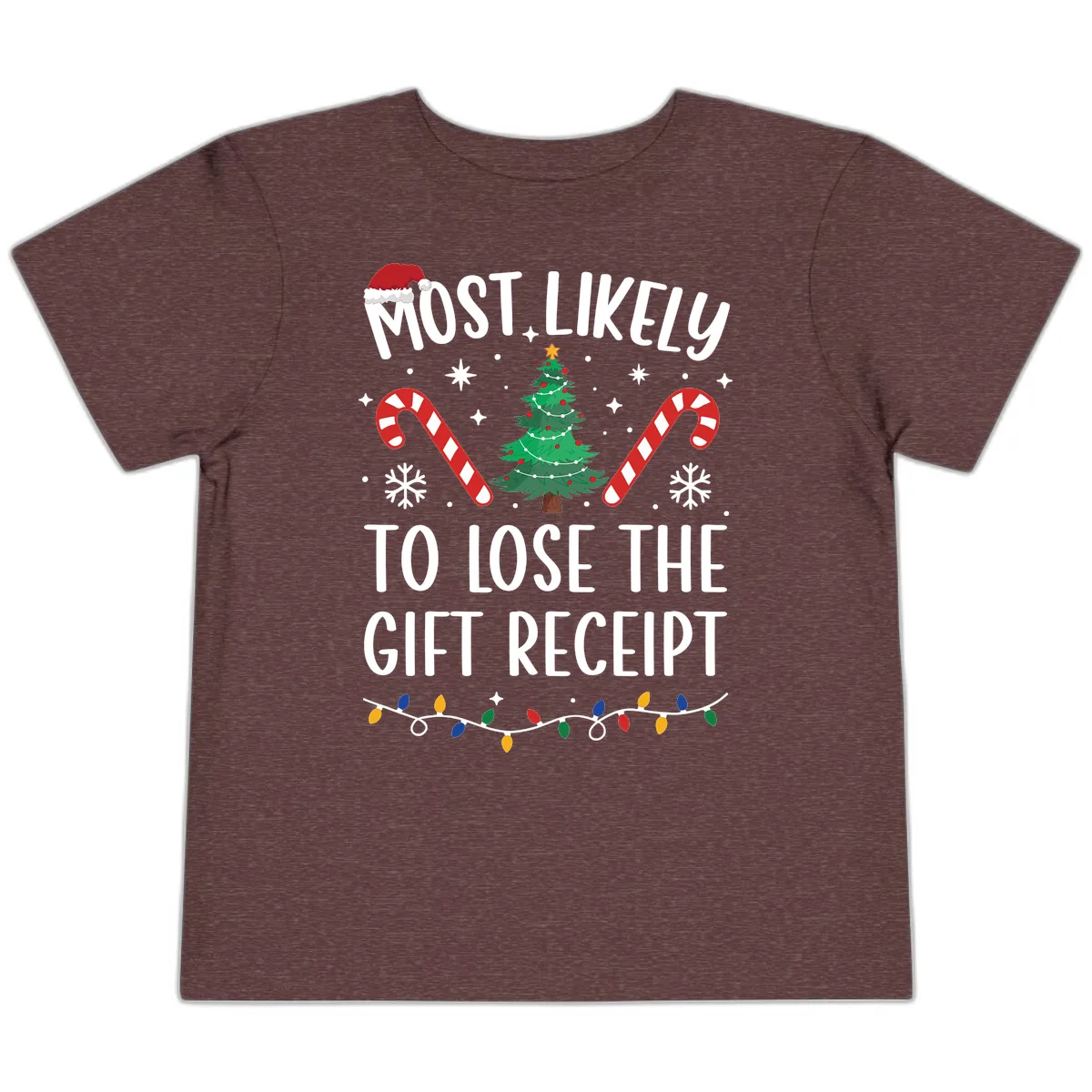 Most Likely To Lose The Gift Receipt Toddler T-Shirt in Heather Maroon