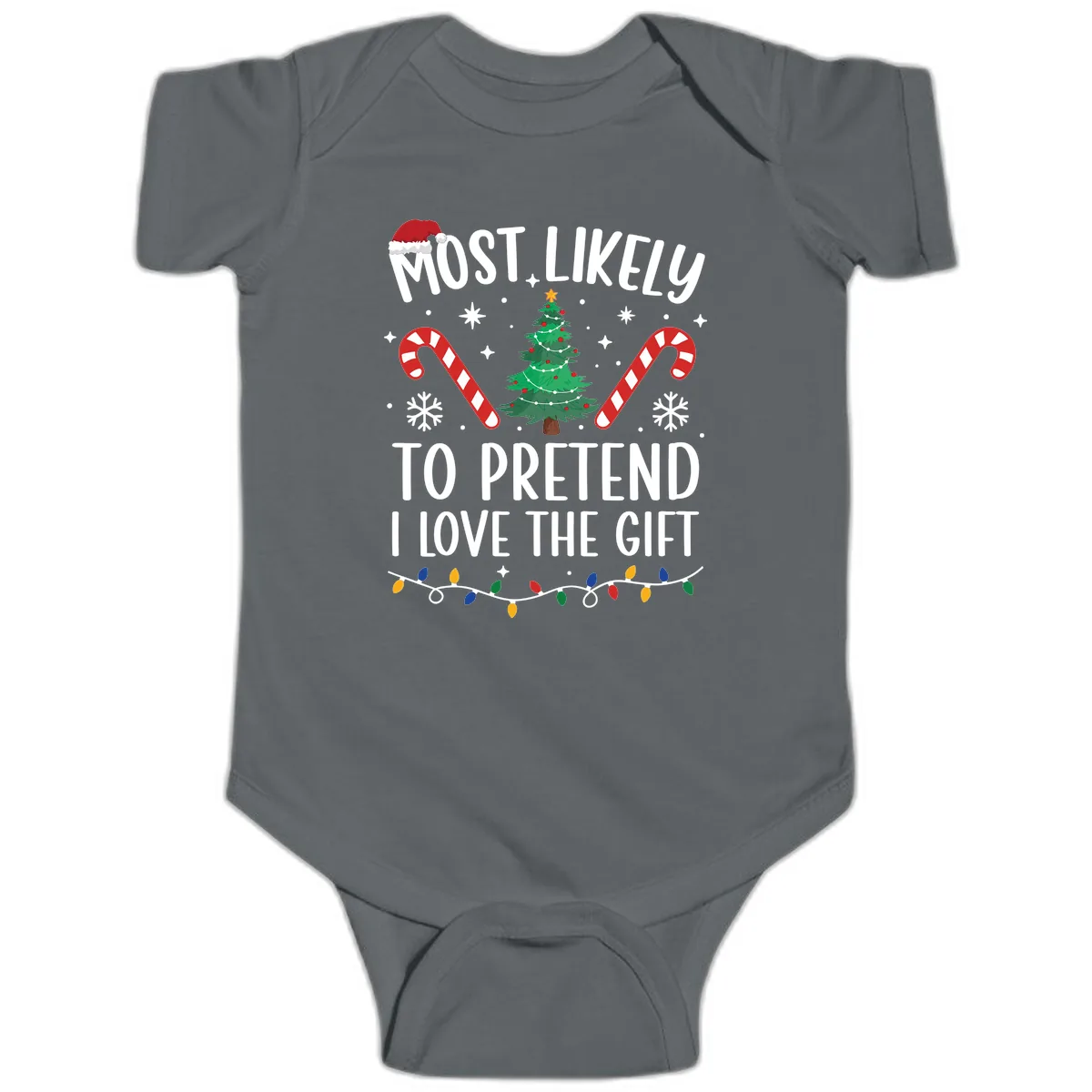 Most Likely To Pretend I Love Gift Baby Onesie in Charcoal