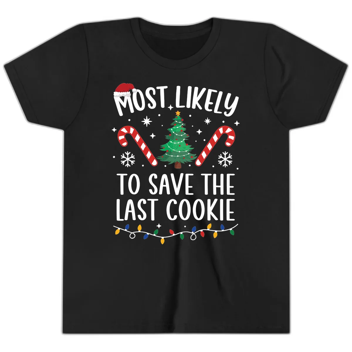 Most Likely To Save The Last Cookie Youth T-Shirt in Black