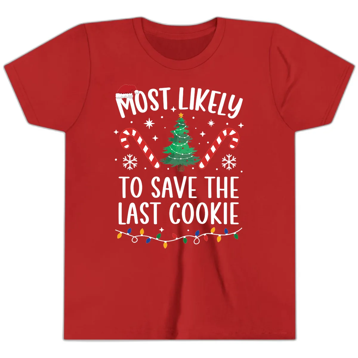 Most Likely To Save The Last Cookie Youth T-Shirt in Red