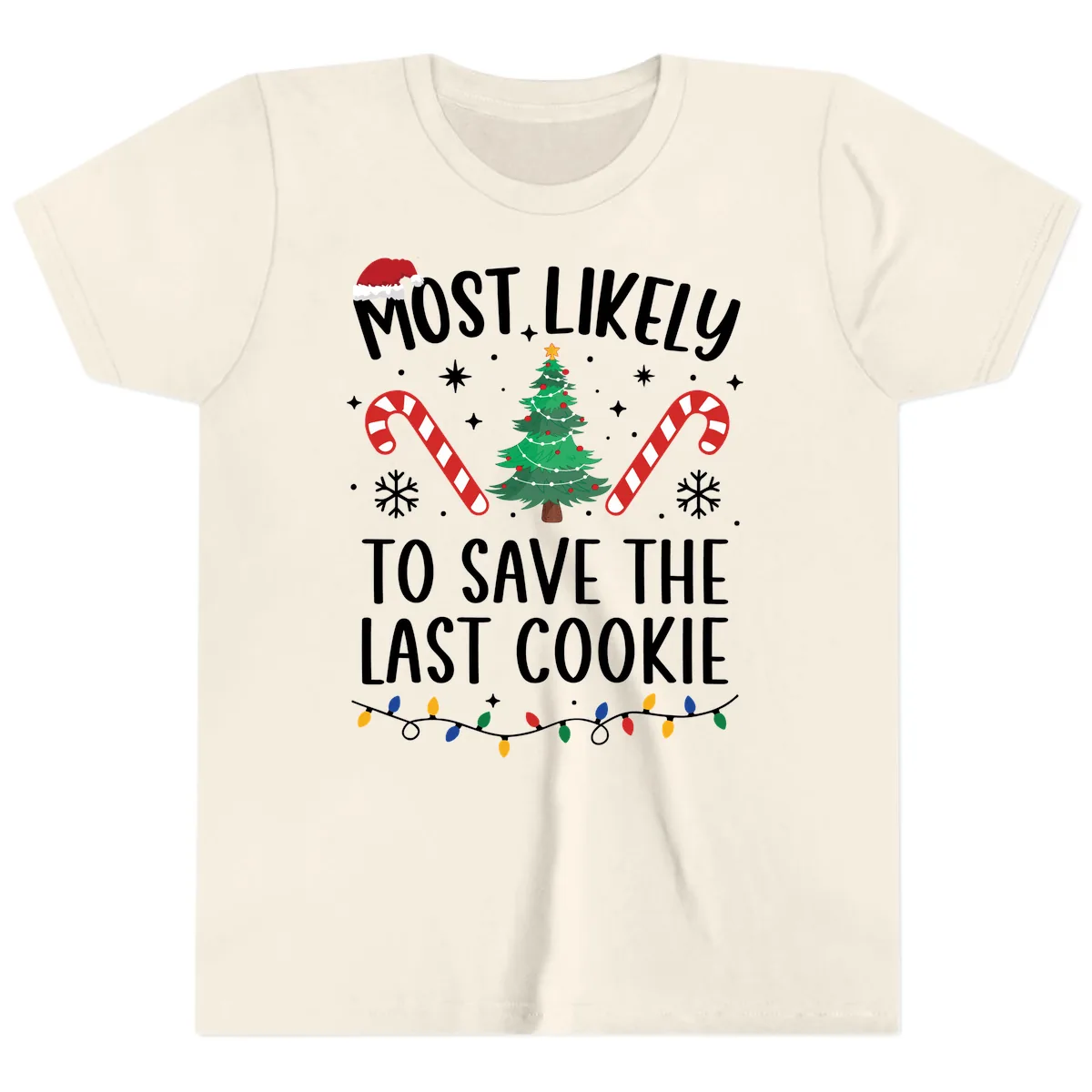 Most Likely To Save The Last Cookie Youth T-Shirt in Natural
