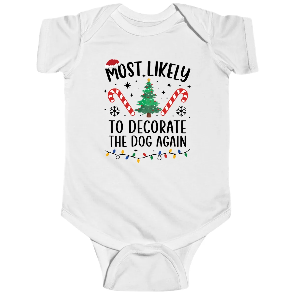 Most Likely To Decorate The Dog Again Baby Onesie in White