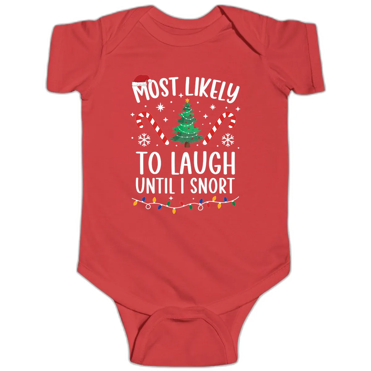 Most Likely To Laugh Until I Snort Christmas Baby Onesie in Red