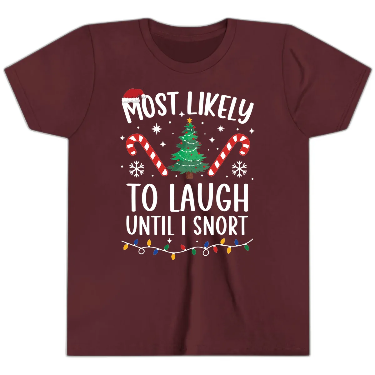 Most Likely To Laugh Until I Snort Christmas Youth T-Shirt in Maroon