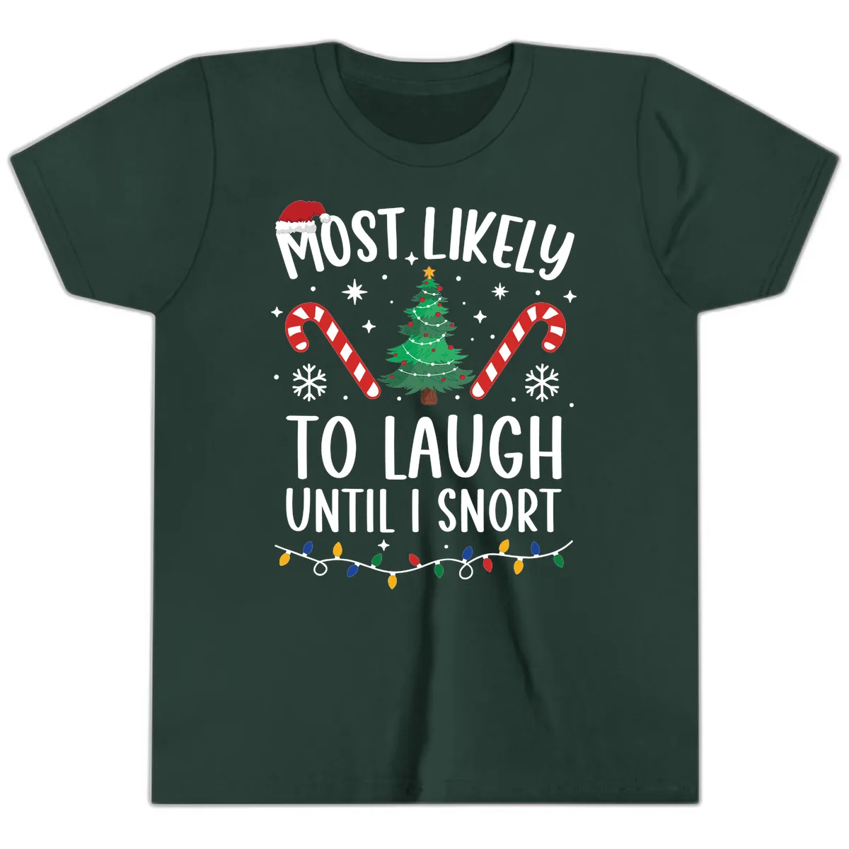 Most Likely To Laugh Until I Snort Christmas Youth T-Shirt in Forest