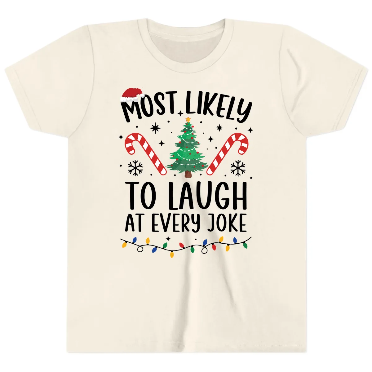 Most Likely To Laugh At Every Joke Christmas Tee Youth T-Shirt in Natural