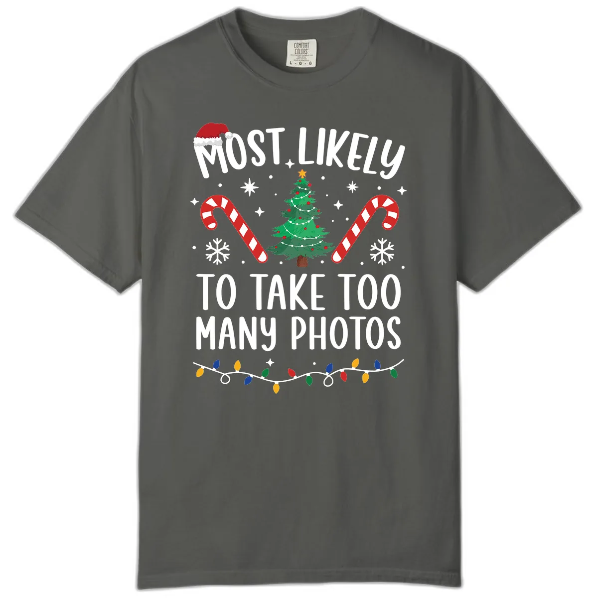 Most Likely To Take Too Many Photos Comfort Color in Pepper
