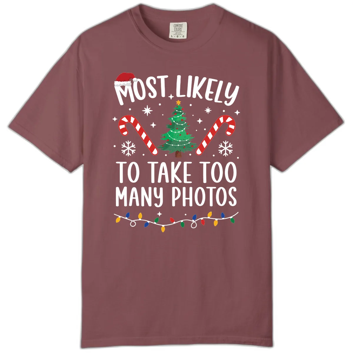 Most Likely To Take Too Many Photos Comfort Color in Brick