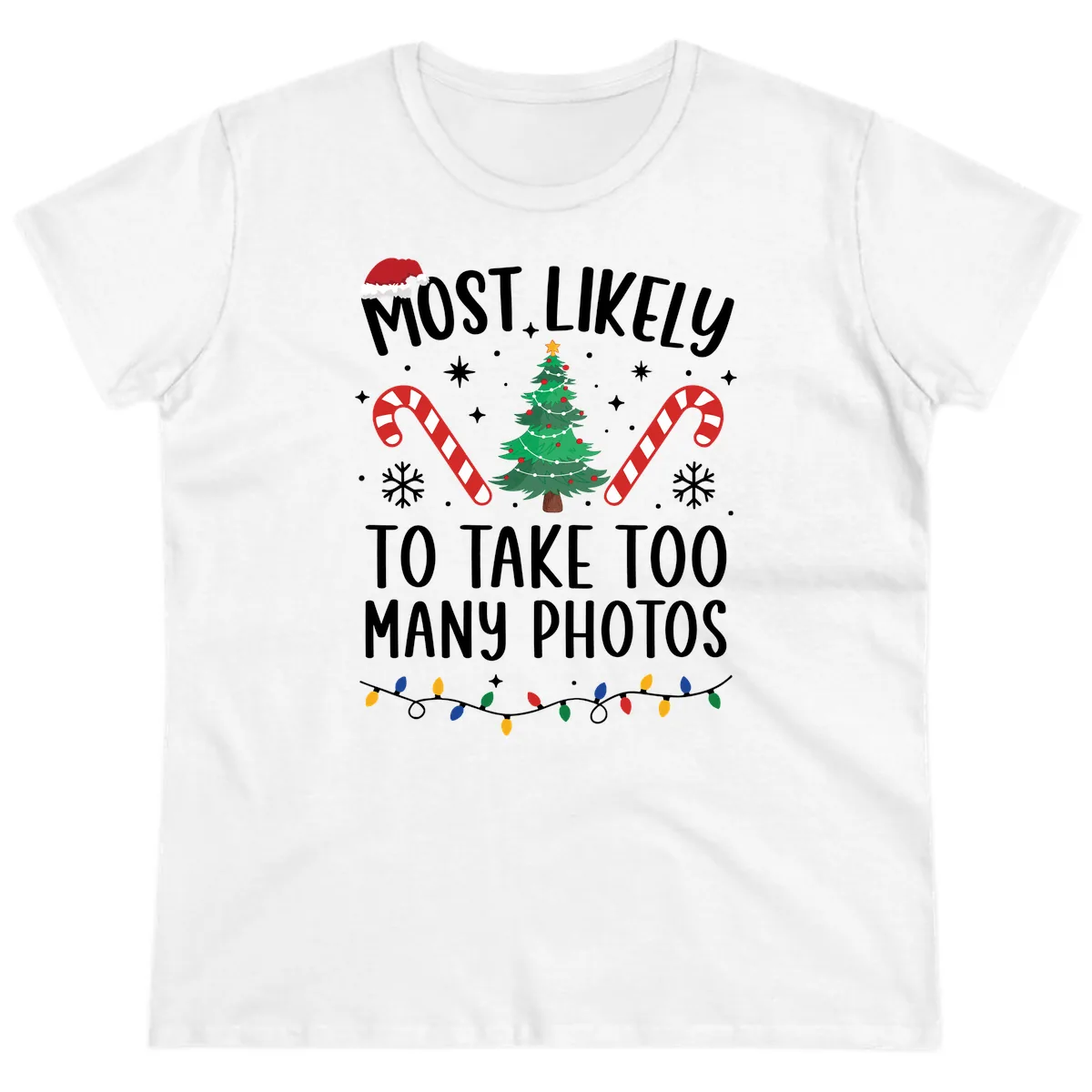 Most Likely To Take Too Many Photos Ladies Tee in White