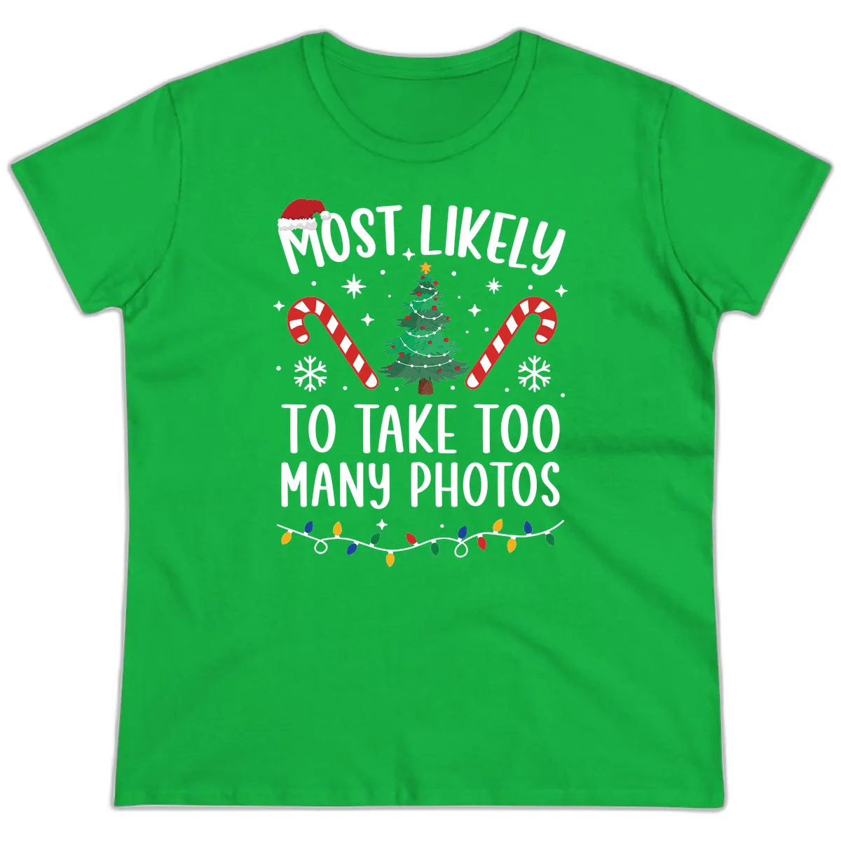 Most Likely To Take Too Many Photos Ladies Tee in Irish Green
