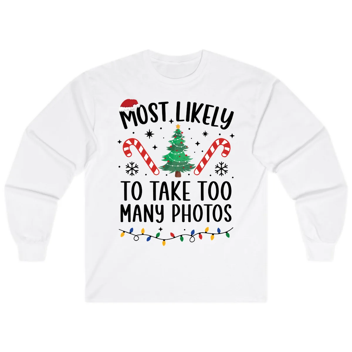 Most Likely To Take Too Many Photos Long Sleeve in White