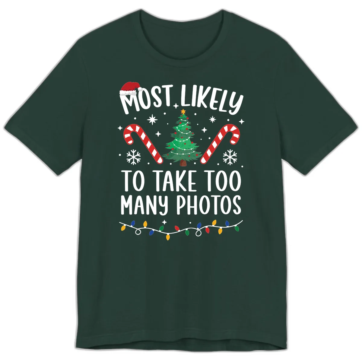 Most Likely To Take Too Many Photos Premium T-Shirt in Forest