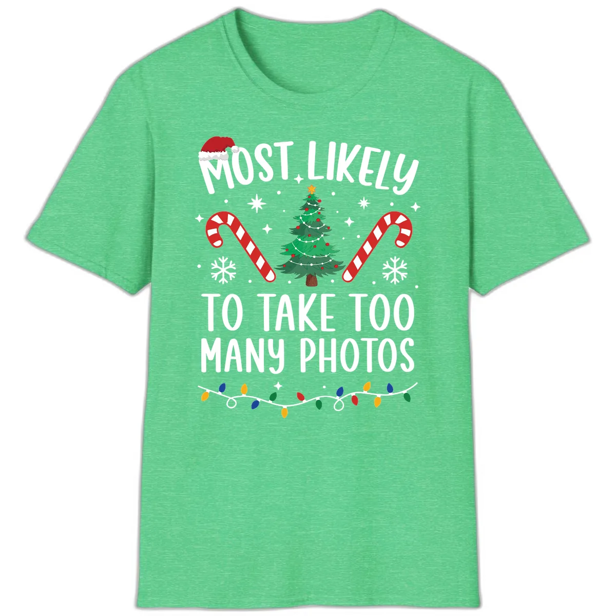 Most Likely To Take Too Many Photos T-Shirt in Heather Irish Green