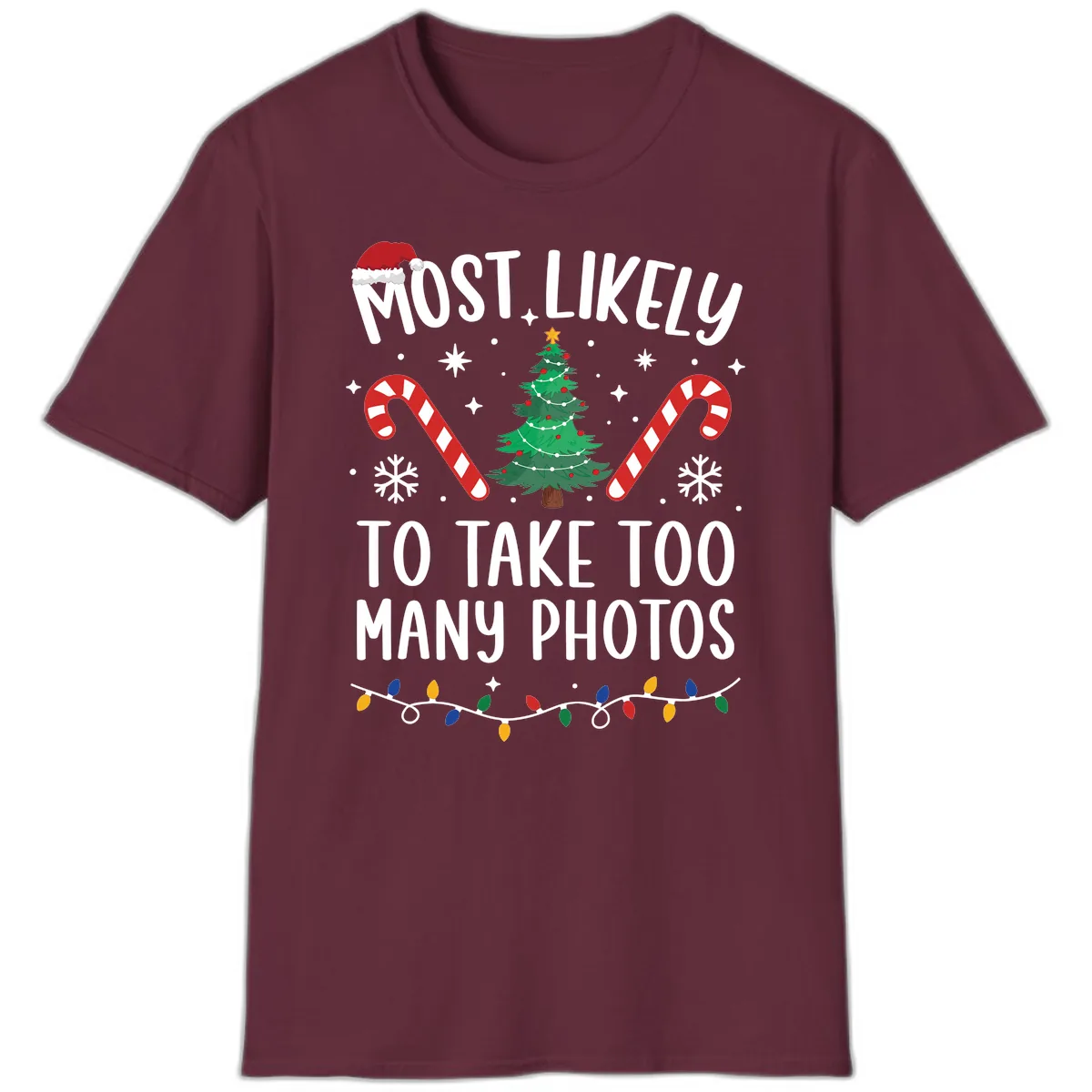 Most Likely To Take Too Many Photos T-Shirt in Maroon