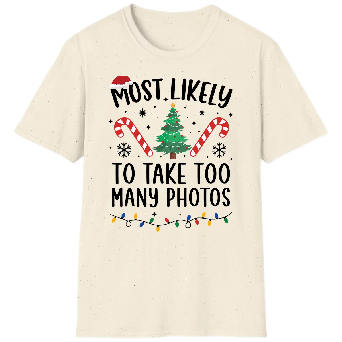 Most Likely To Take Too Many Photos T-Shirt in Natural