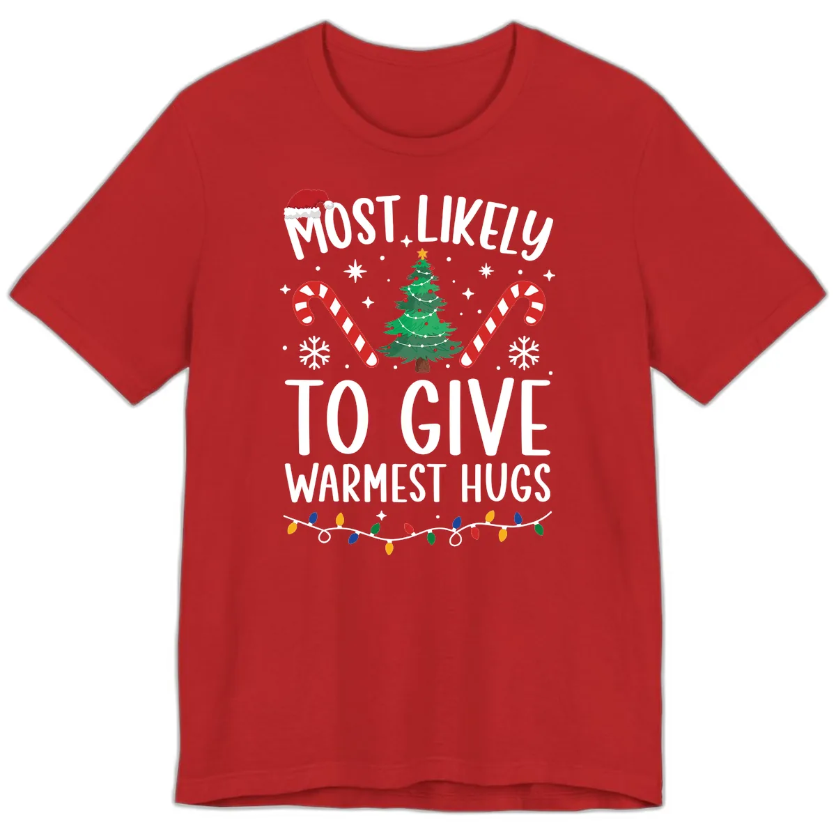 Most Likely To Give Warmest Hugs Christmas Premium T-Shirt in Red