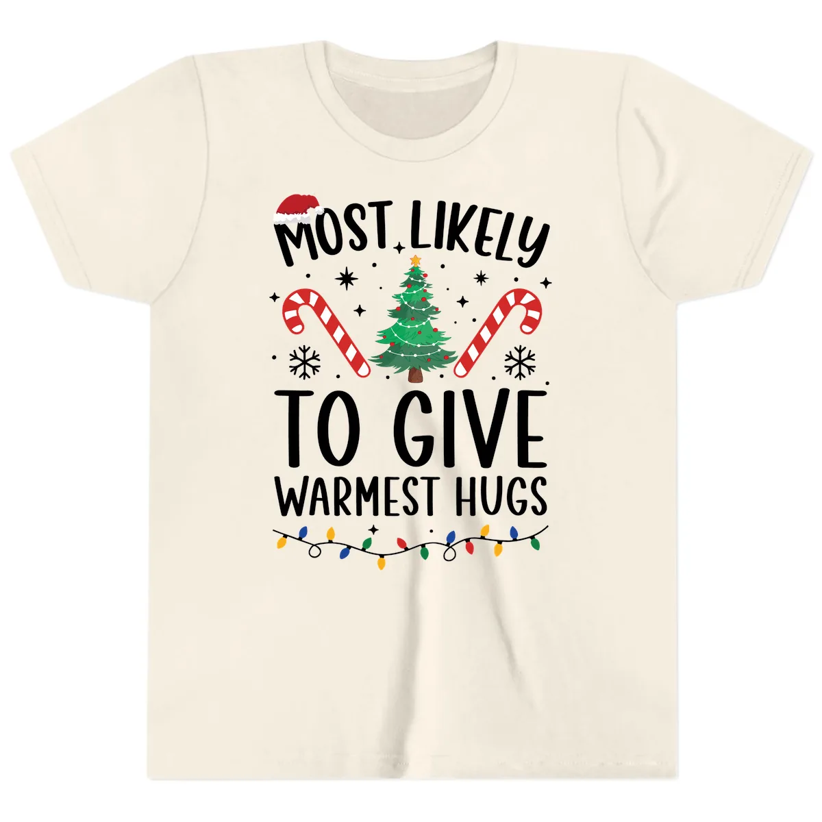 Most Likely To Give Warmest Hugs Christmas Youth T-Shirt in Natural