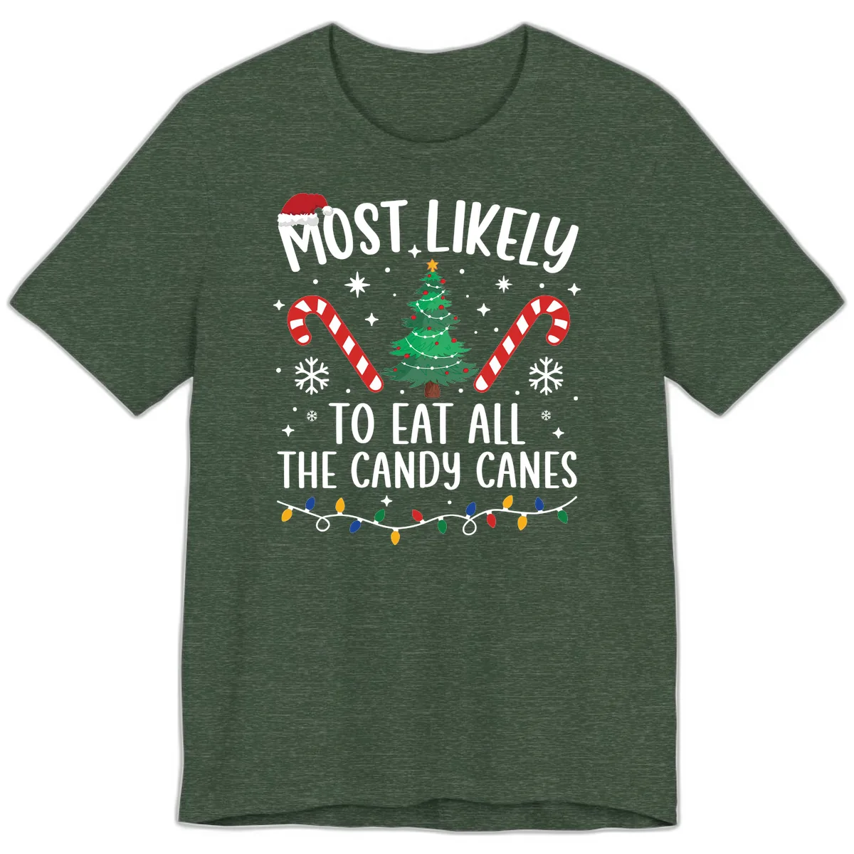 Most Likely To Eat Candy Canes Christmas Premium T-Shirt in Heather Forest