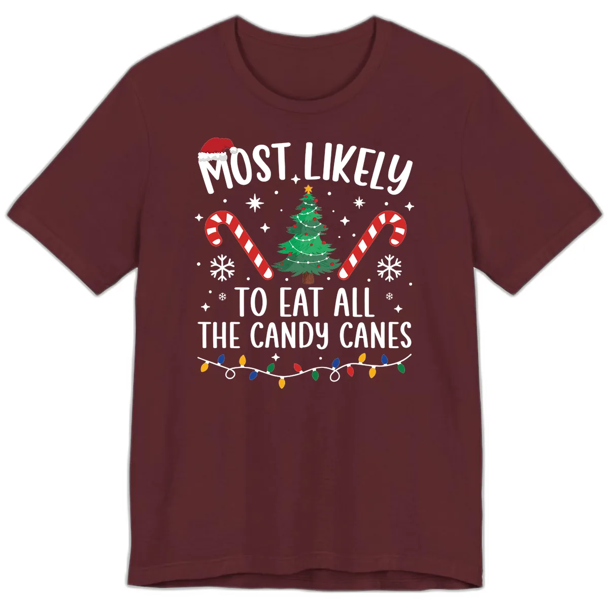 Most Likely To Eat Candy Canes Christmas Premium T-Shirt in Maroon