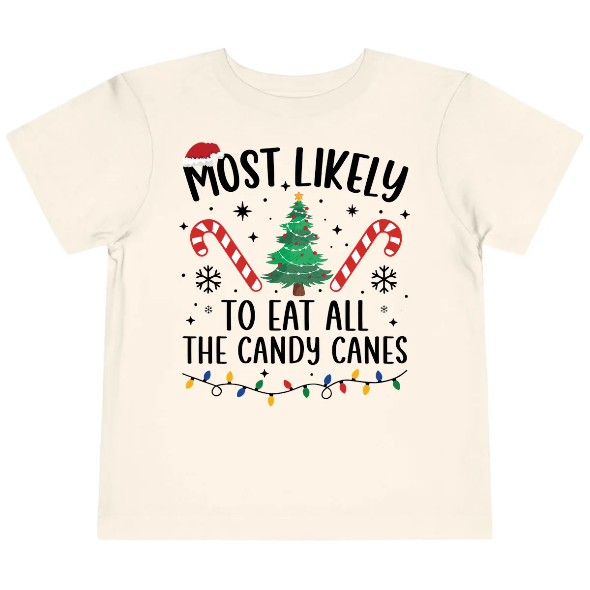 Most Likely To Eat Candy Canes Christmas Toddler T-Shirt in Natural