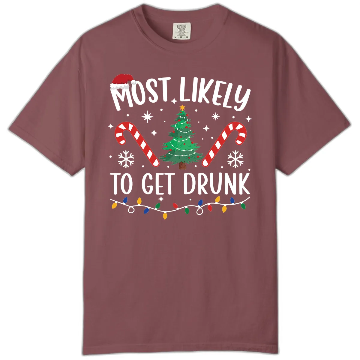 Most Likely To Get Drunk Christmas Comfort Color in Brick