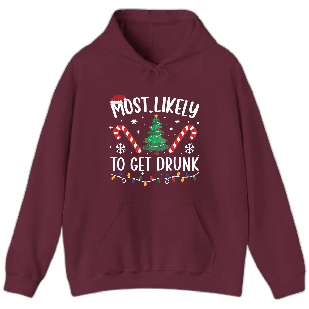 Most Likely To Get Drunk Christmas Hoodie in Maroon