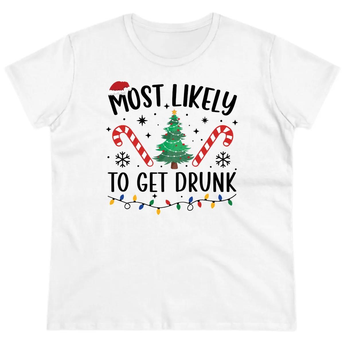 Most Likely To Get Drunk Christmas Ladies Tee in White