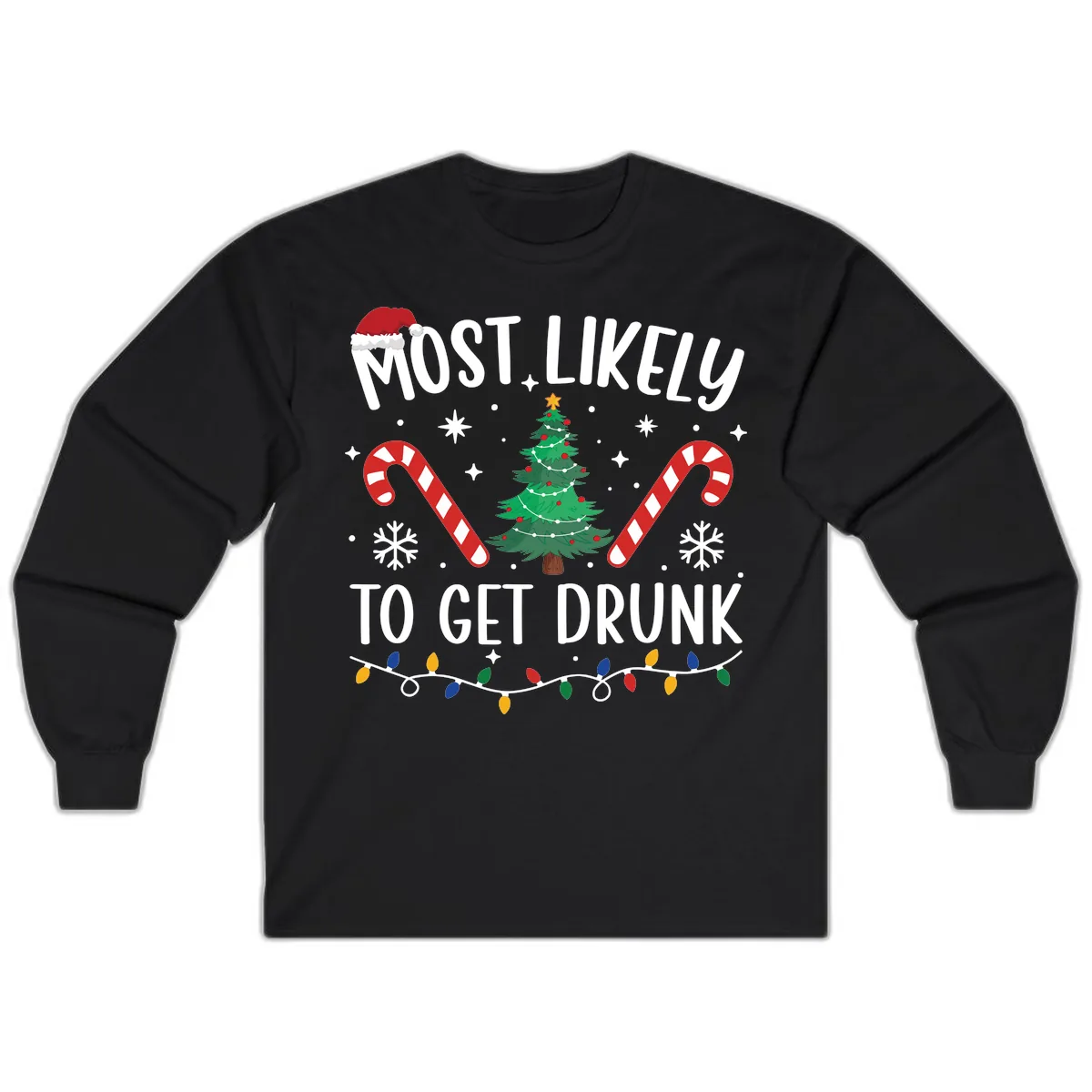 Most Likely To Get Drunk Christmas Long Sleeve in Black