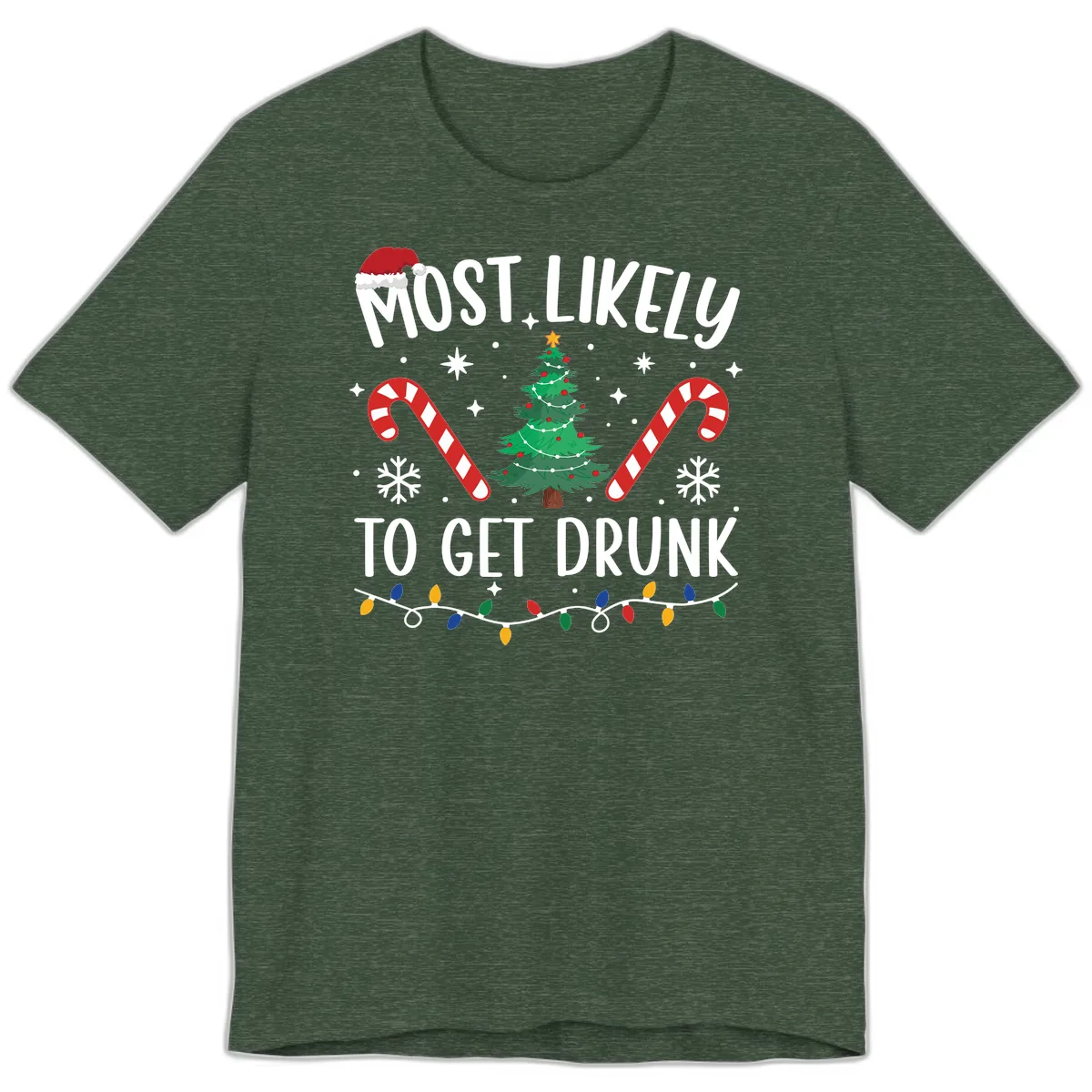 Most Likely To Get Drunk Christmas Premium T-Shirt in Heather Forest