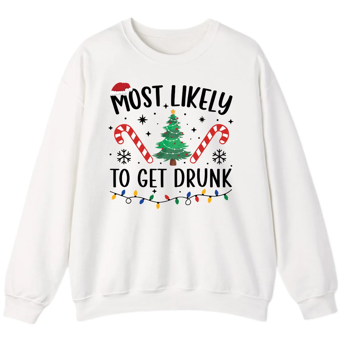 Most Likely To Get Drunk Christmas Sweatshirt in White