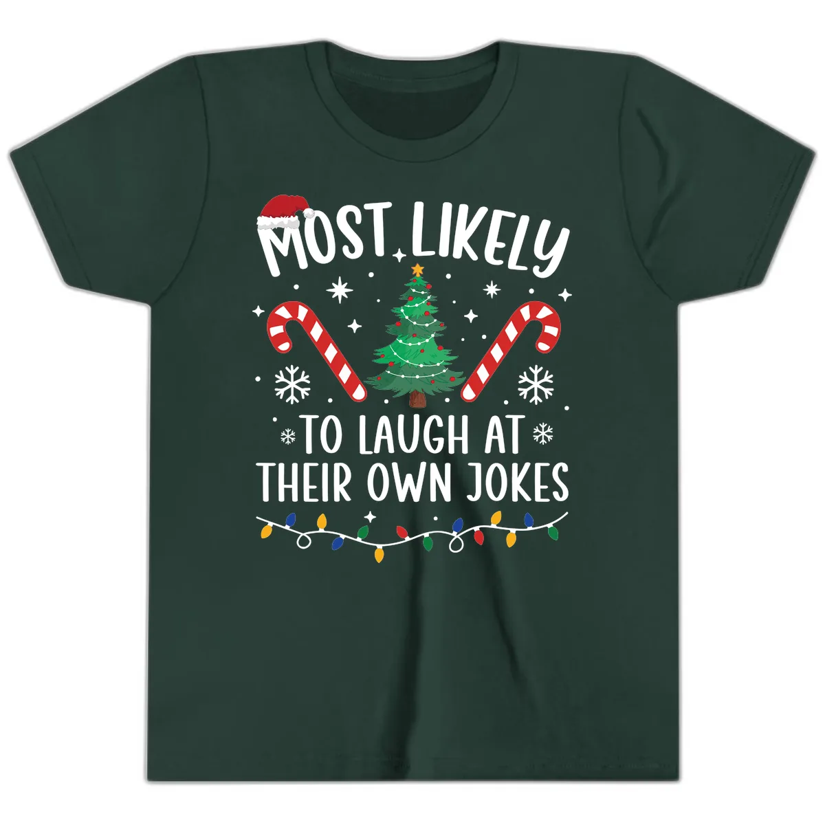 Most Likely To Laugh At Their Own Jokes Youth T-Shirt in Forest