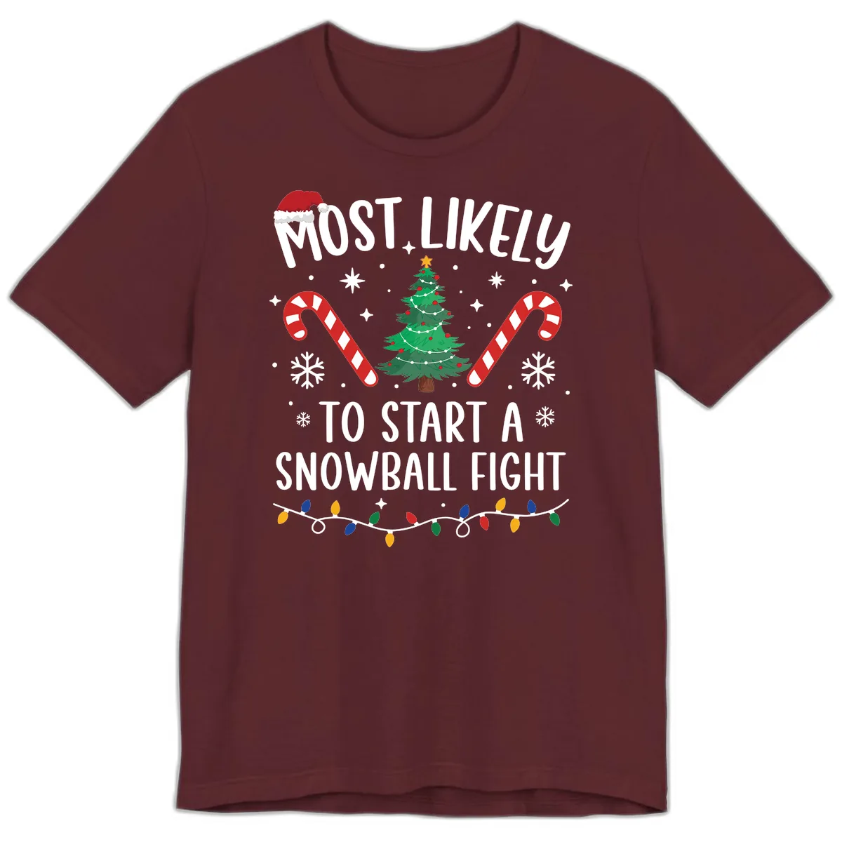 Most Likely To Start A Snowball Fight Premium T-Shirt in Maroon