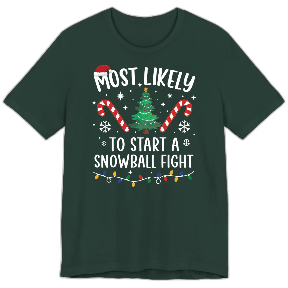 Most Likely To Start A Snowball Fight Premium T-Shirt in Forest