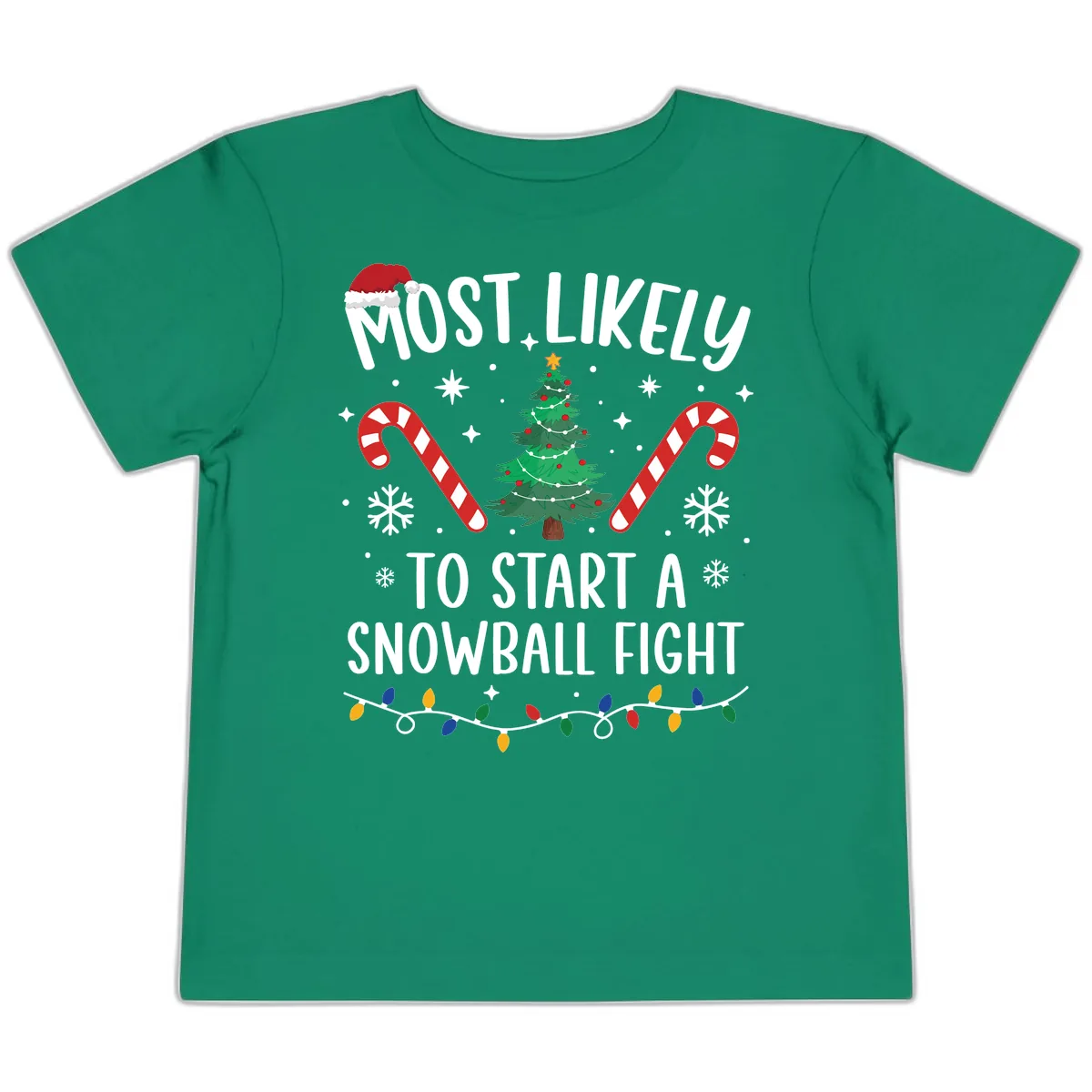 Most Likely To Start A Snowball Fight Toddler T-Shirt in Kelly
