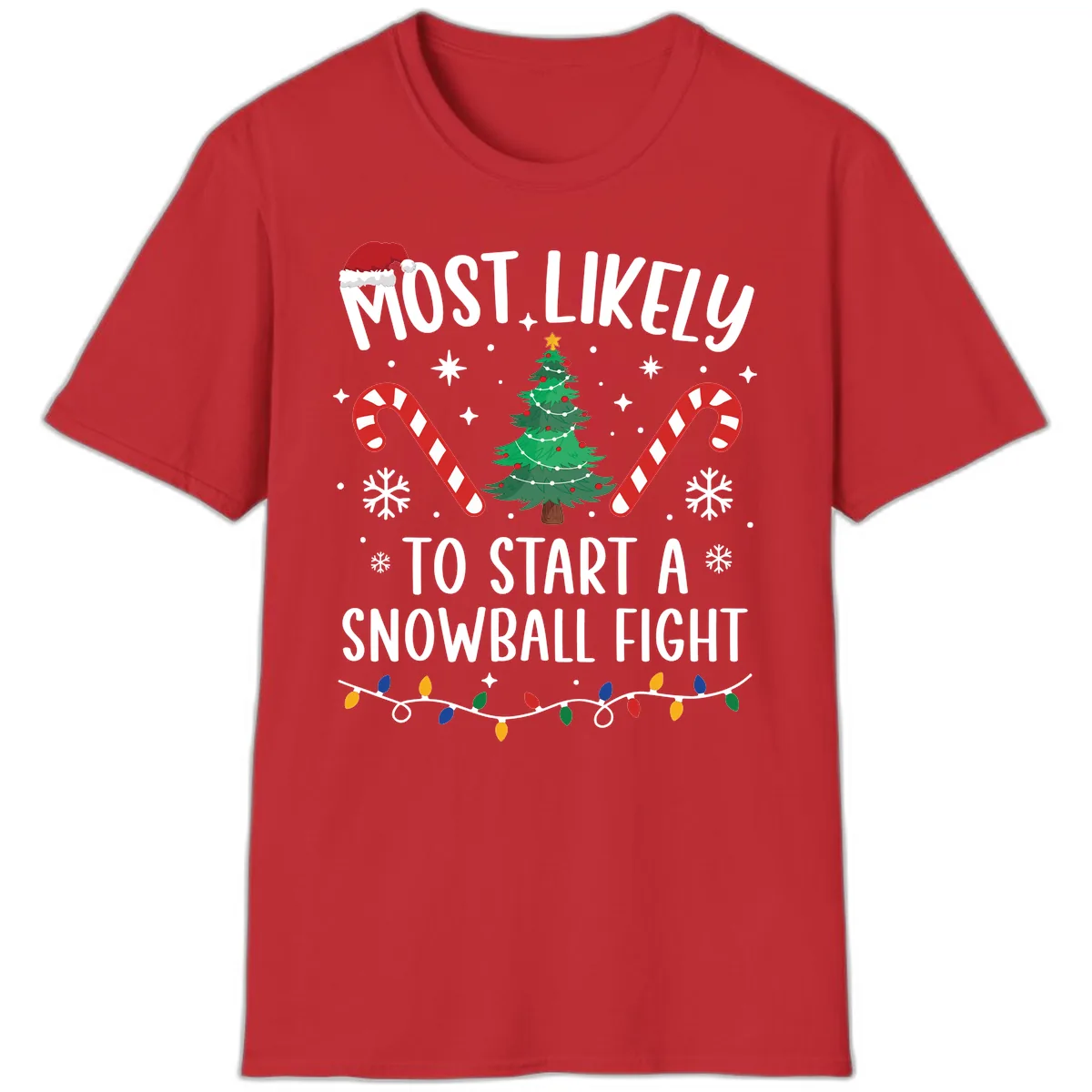 Most Likely To Start A Snowball Fight T-Shirt in Red