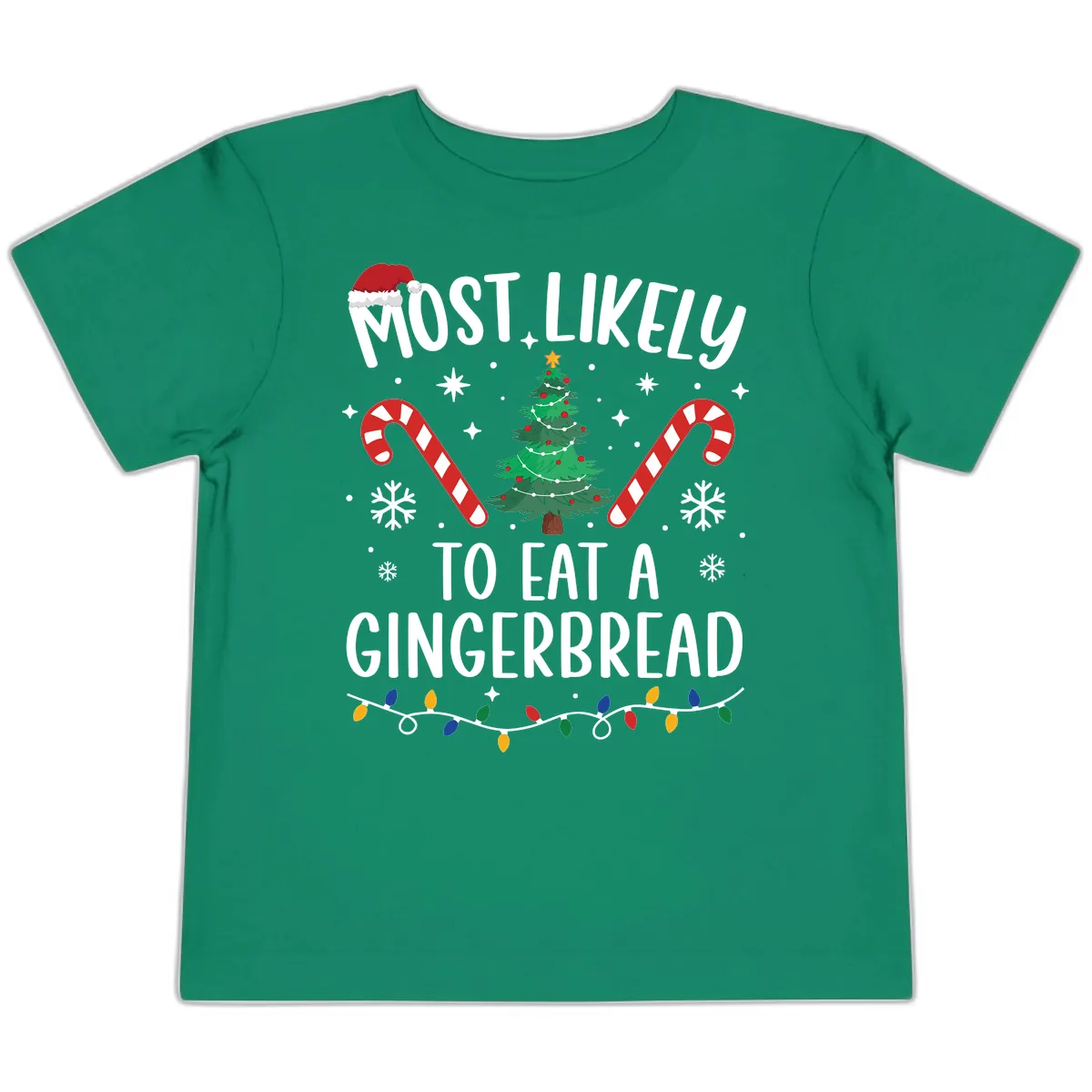 Most Likely To Eat A Gingerbread Toddler T-Shirt in Kelly