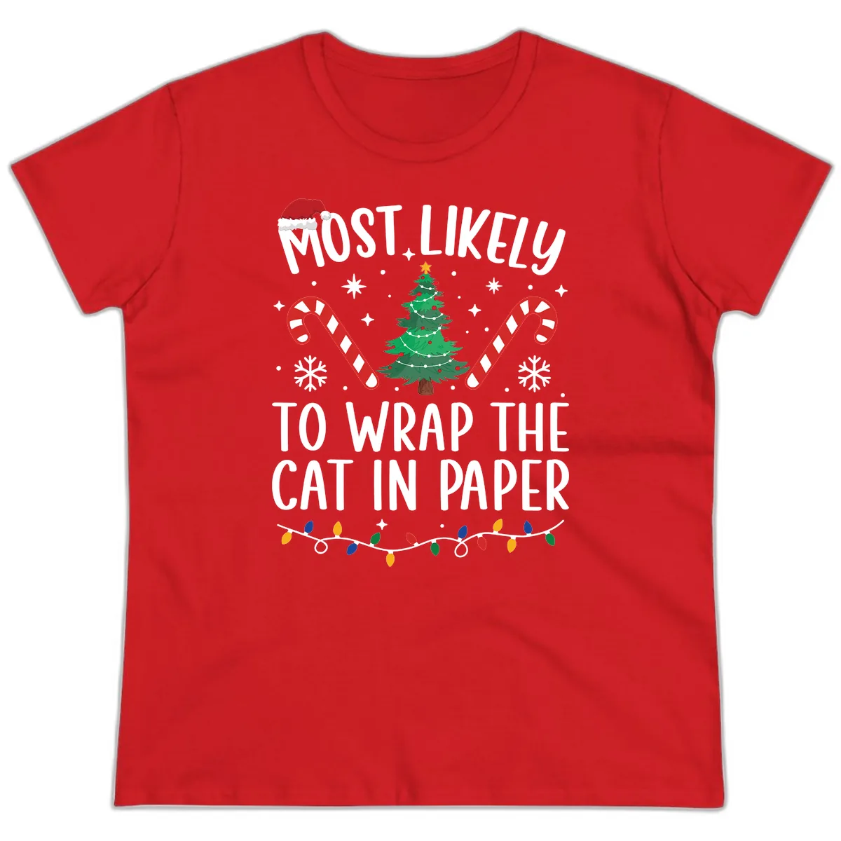 Most Likely To Wrap The Cat Christmas Ladies Tee in Red