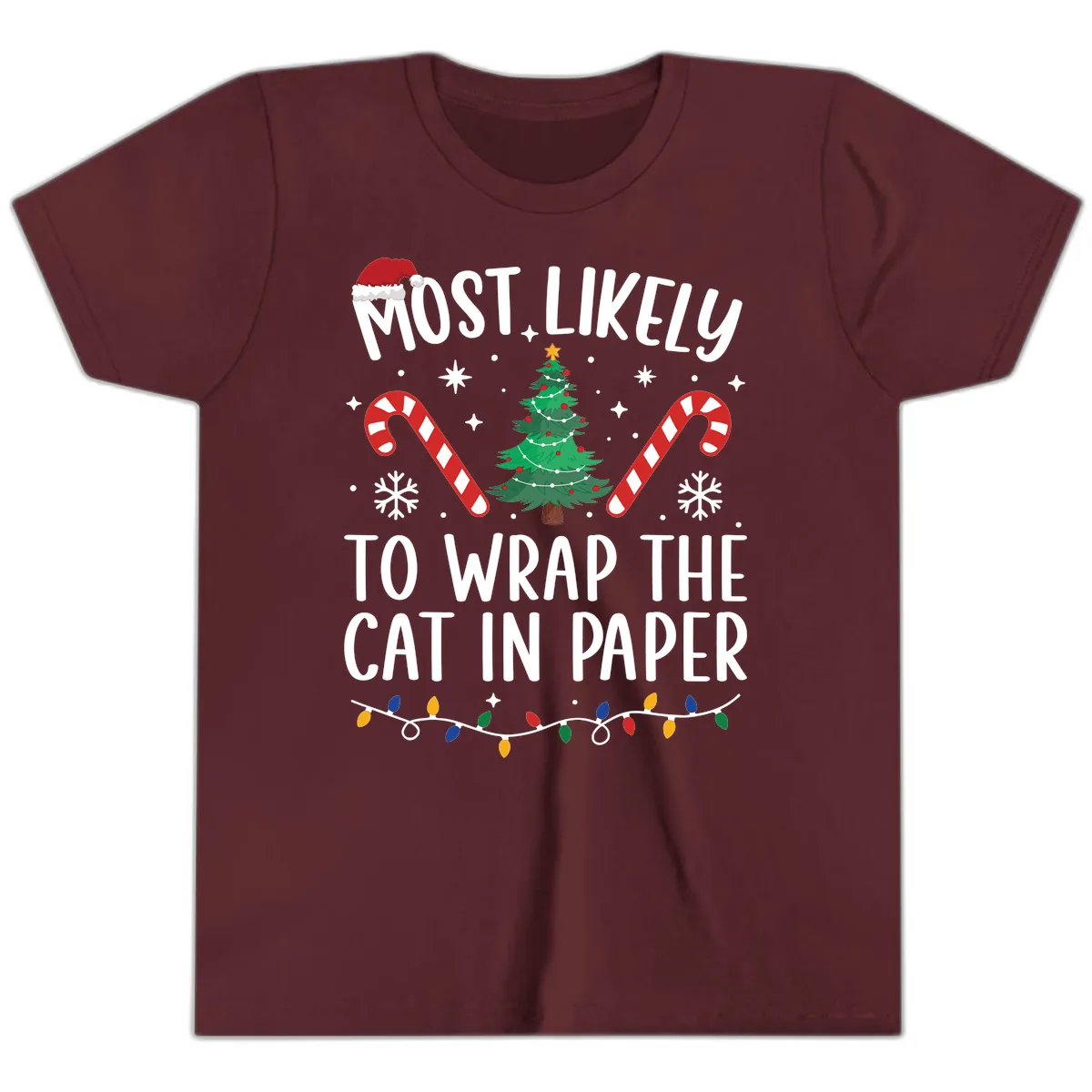 Most Likely To Wrap The Cat Christmas Youth T-Shirt in Maroon