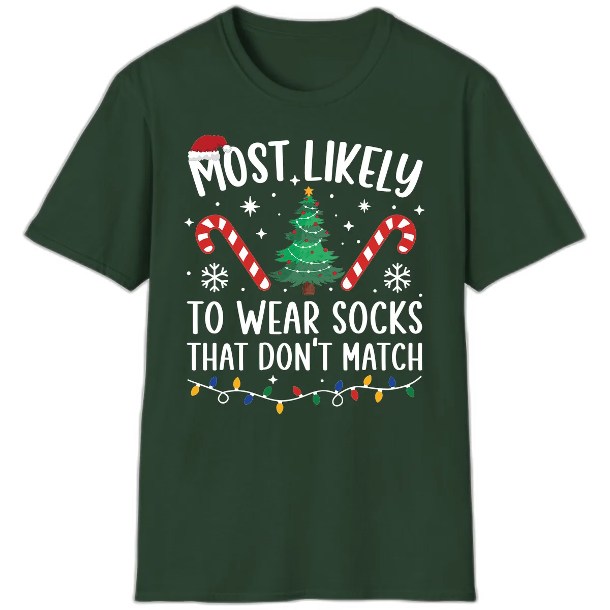 Most Likely To Wear Mismatched Socks T-Shirt in Forest Green