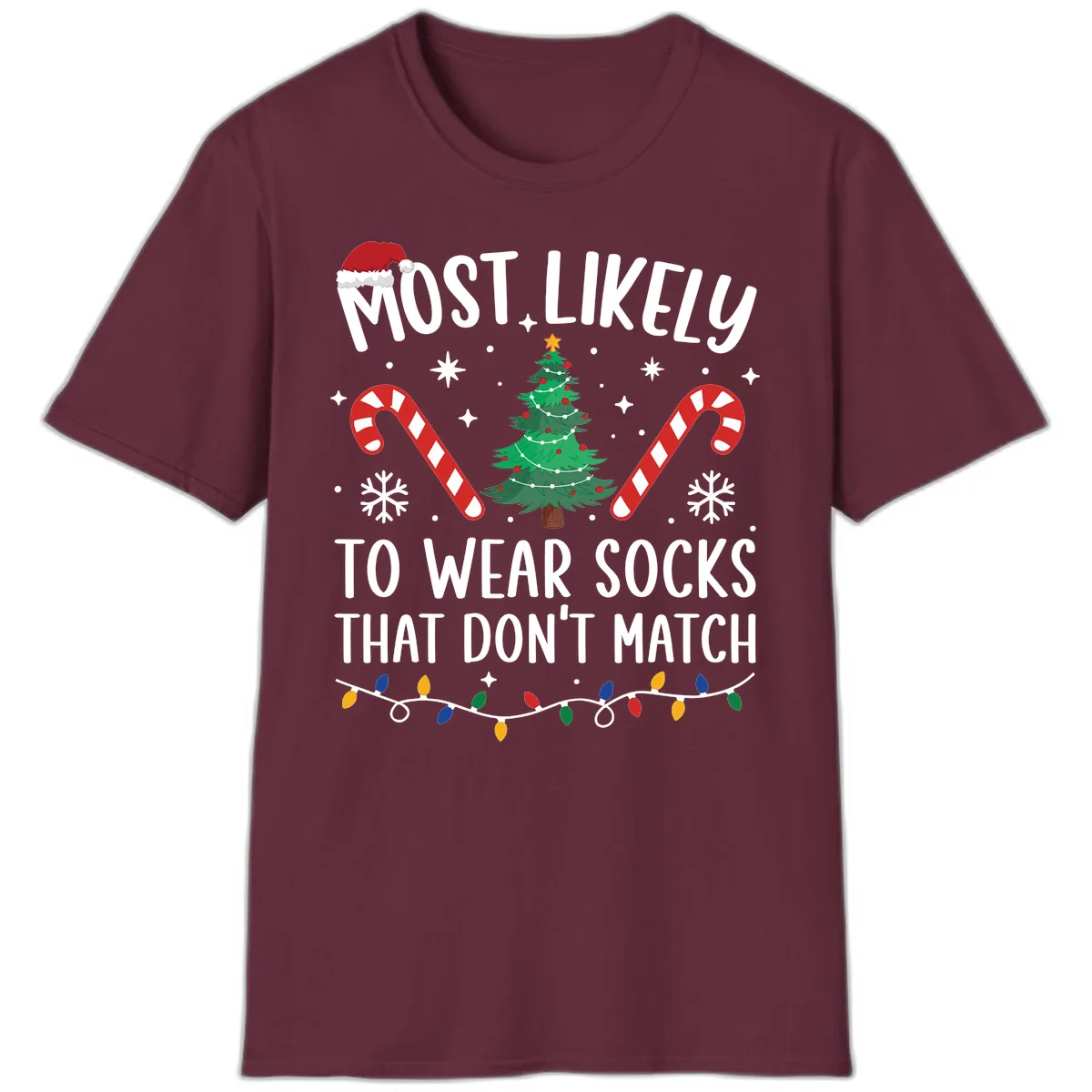 Most Likely To Wear Mismatched Socks T-Shirt in Maroon