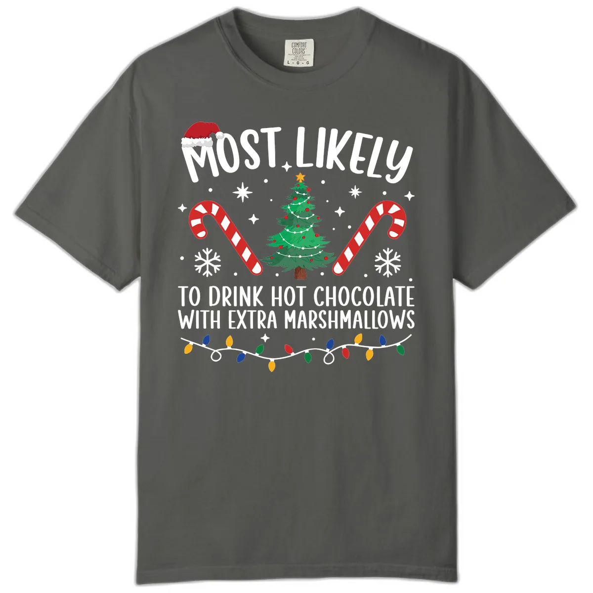 Most Likely To Drink Hot Chocolate Comfort Color in Pepper