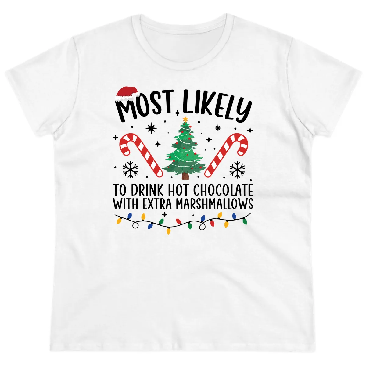 Most Likely To Drink Hot Chocolate Ladies Tee in White