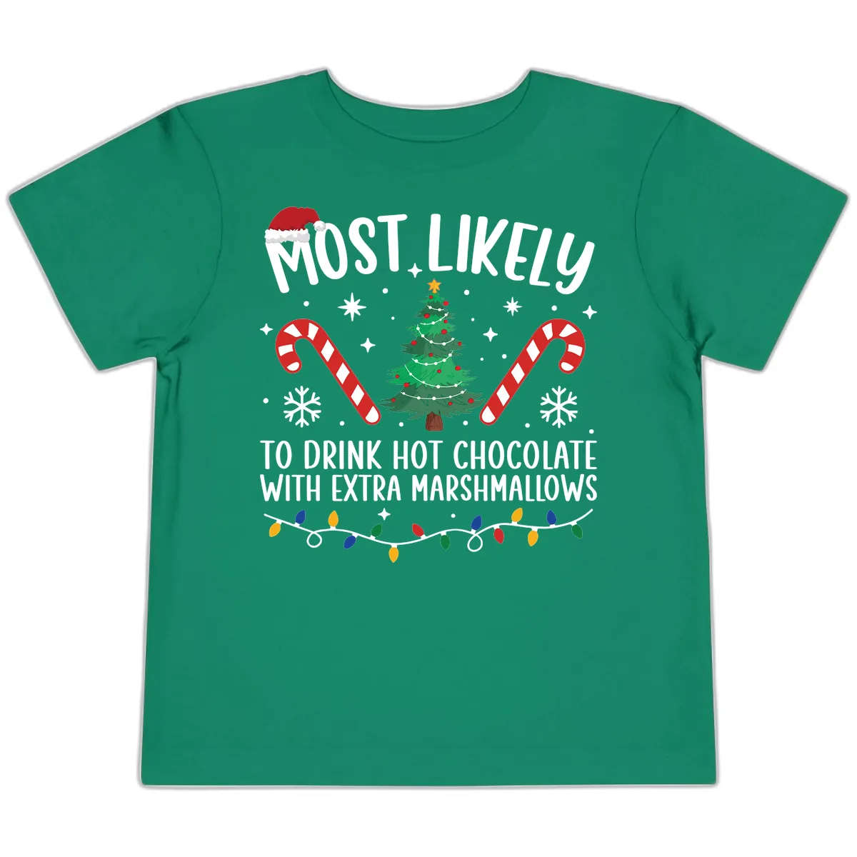 Most Likely To Drink Hot Chocolate Toddler T-Shirt in Kelly
