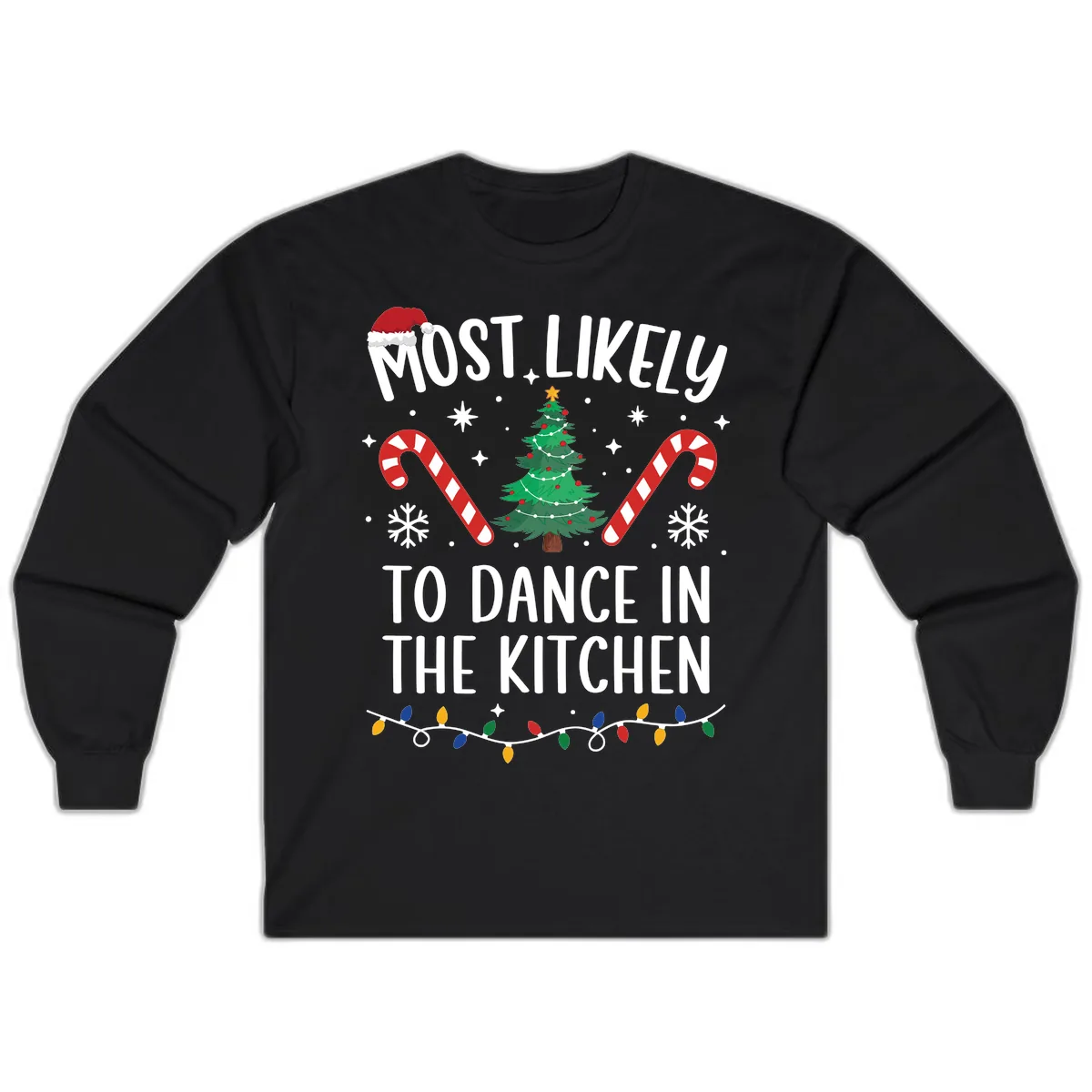 Most Likely To Dance In The Kitchen Christmas Long Sleeve in Black