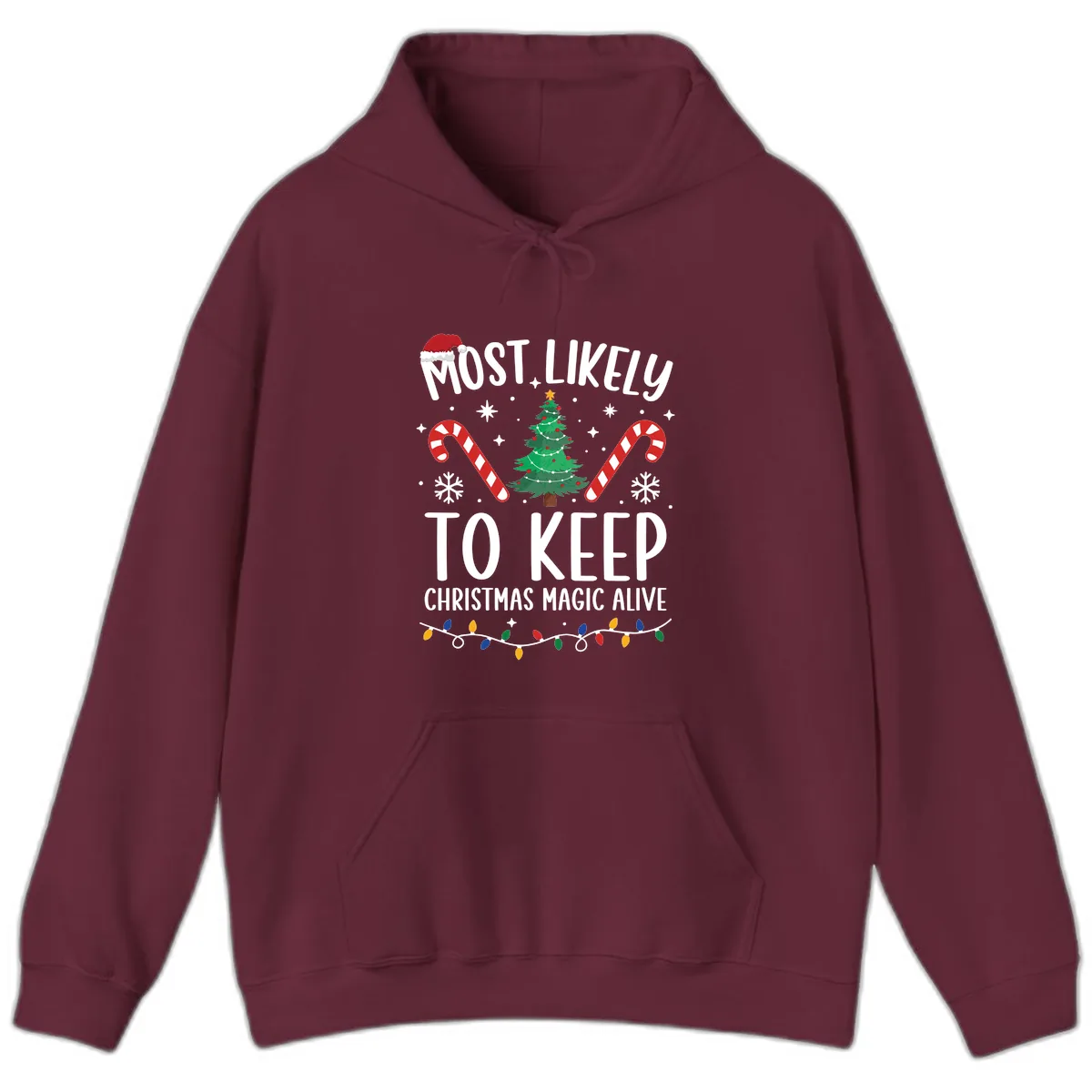 Most Likely To Keep Christmas Magic Alive Hoodie in Maroon