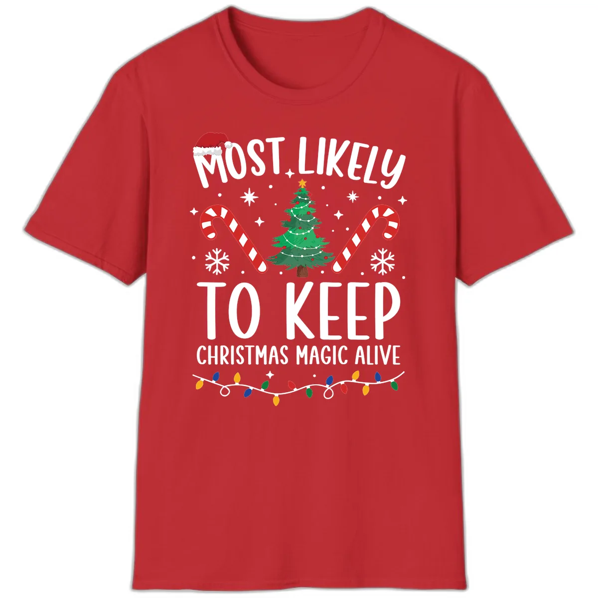 Most Likely To Keep Christmas Magic Alive T-Shirt in Red