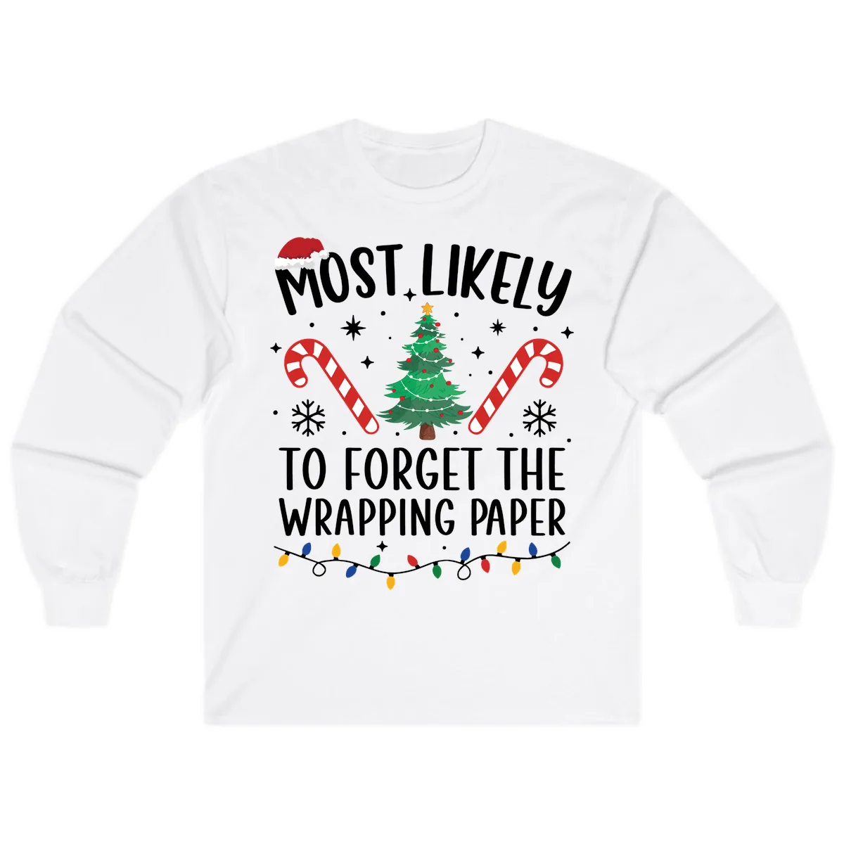Most Likely To Forget Wrapping Paper Long Sleeve in White