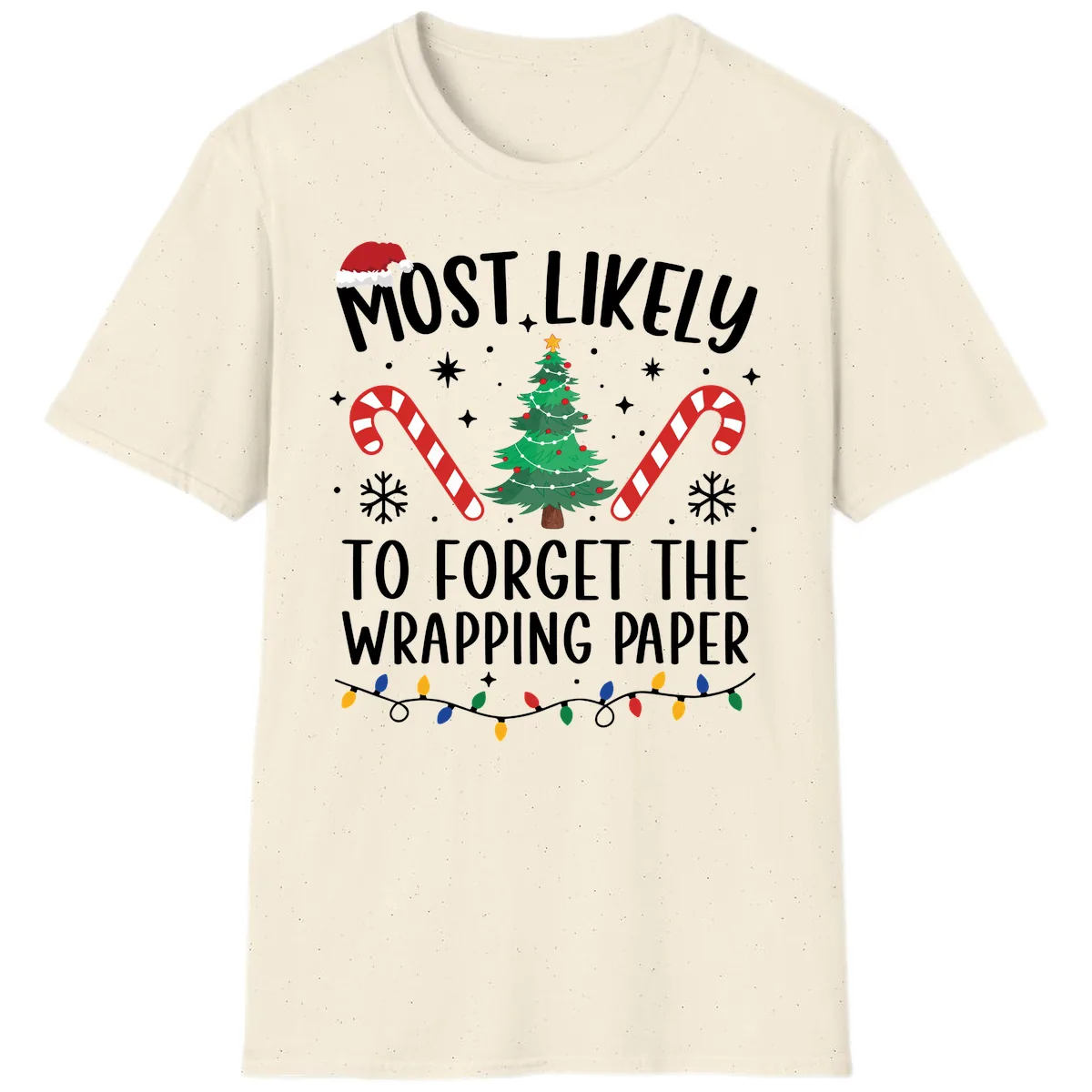 Most Likely To Forget Wrapping Paper T-Shirt in Natural
